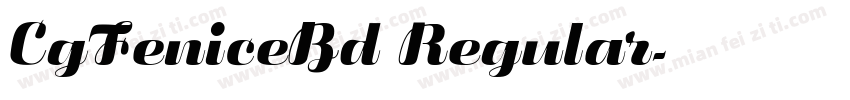 CgFeniceBd Regular字体转换
